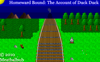 Homeward Bound: The Account of Duck Duck - Demo