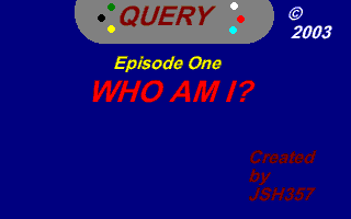 Query Part I- Who Am I?