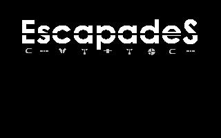 Escapades