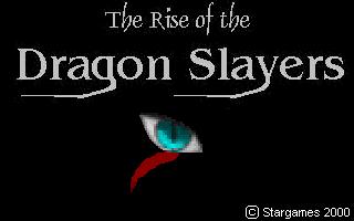 Rise of the Dragon Slayers