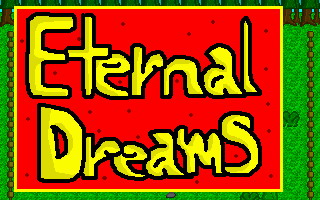 Eternal Dreams