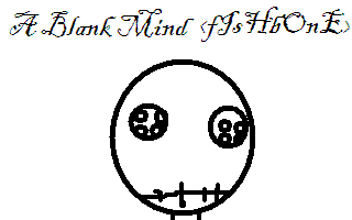A Blank Mind