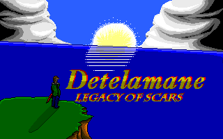 Detelamane: Legacy of Scars